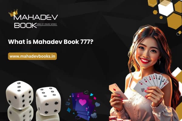 What is Mahadev Book 777