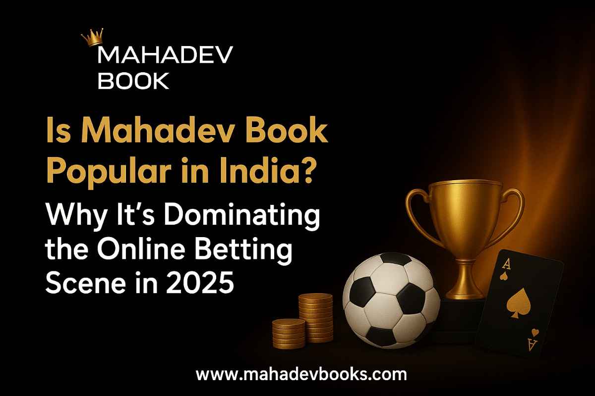 Read more about the article Is Mahadev Book Popular in India? – Why It’s Dominating the Online Betting Scene in 2025