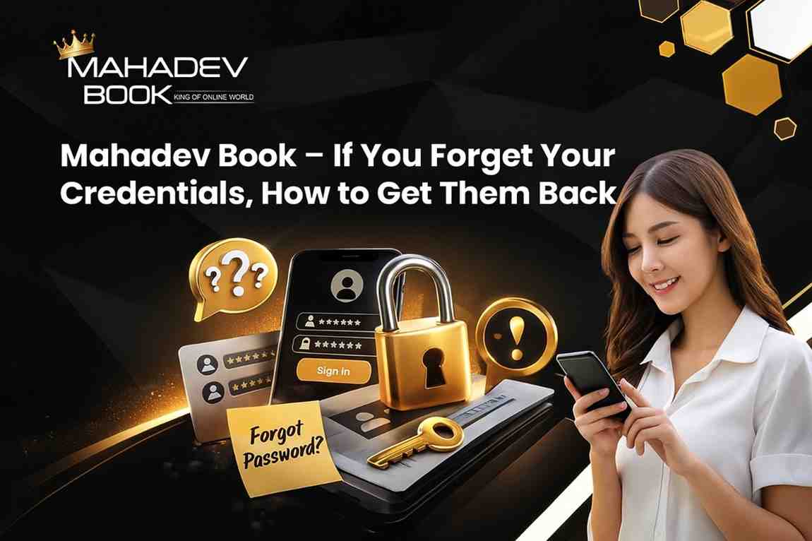 Read more about the article Mahadev Book – If You Forget Your Credentials, How to Get Them Back