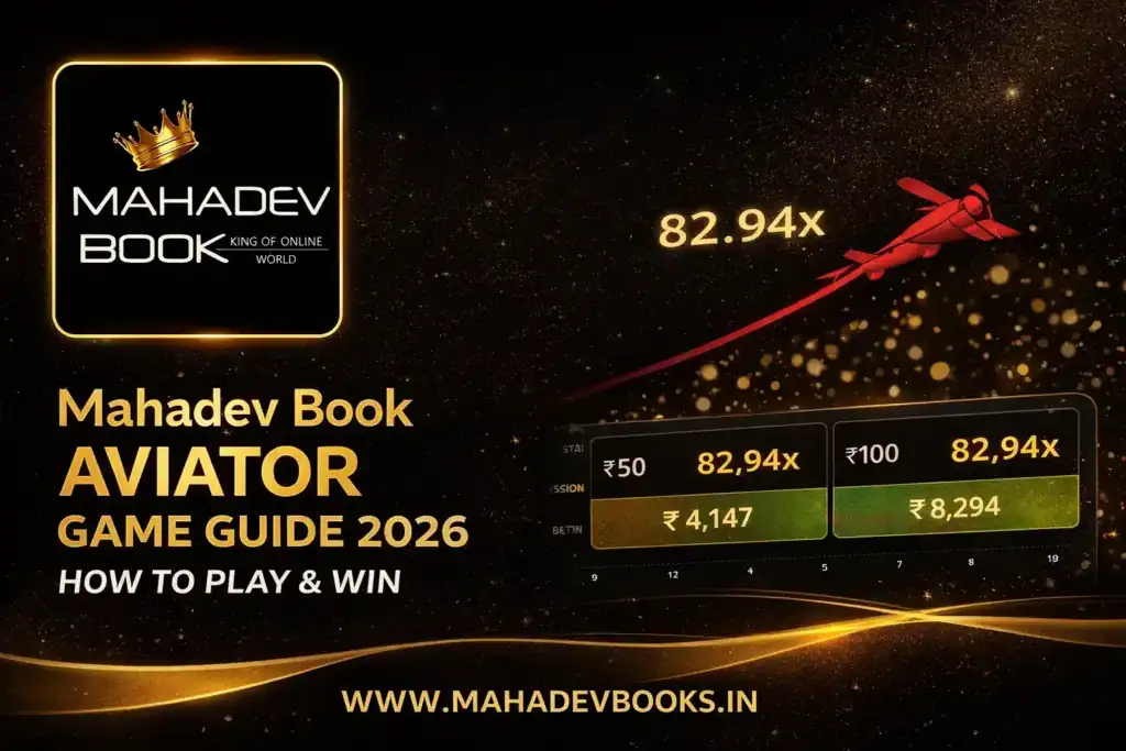 Mahadev Book Aviator Game Guide 2026 – How to Play & Win