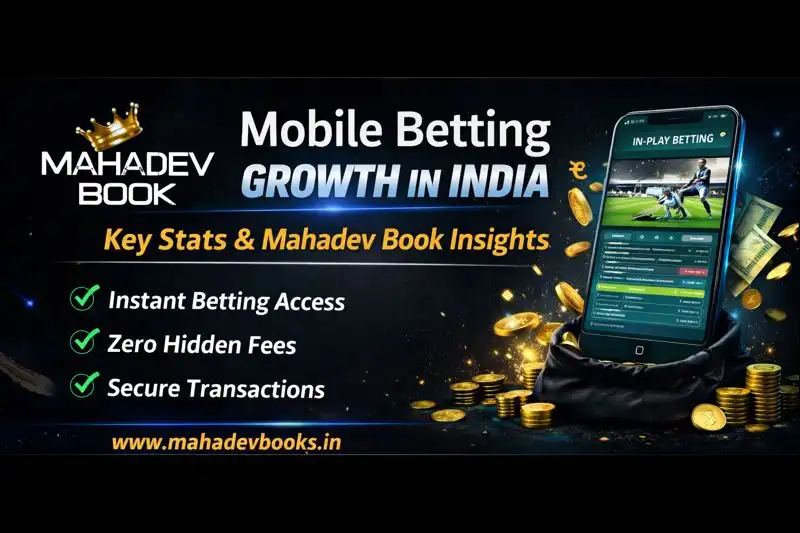 Mobile Betting Growth in India Key Statistics & Mahadev Book Insights