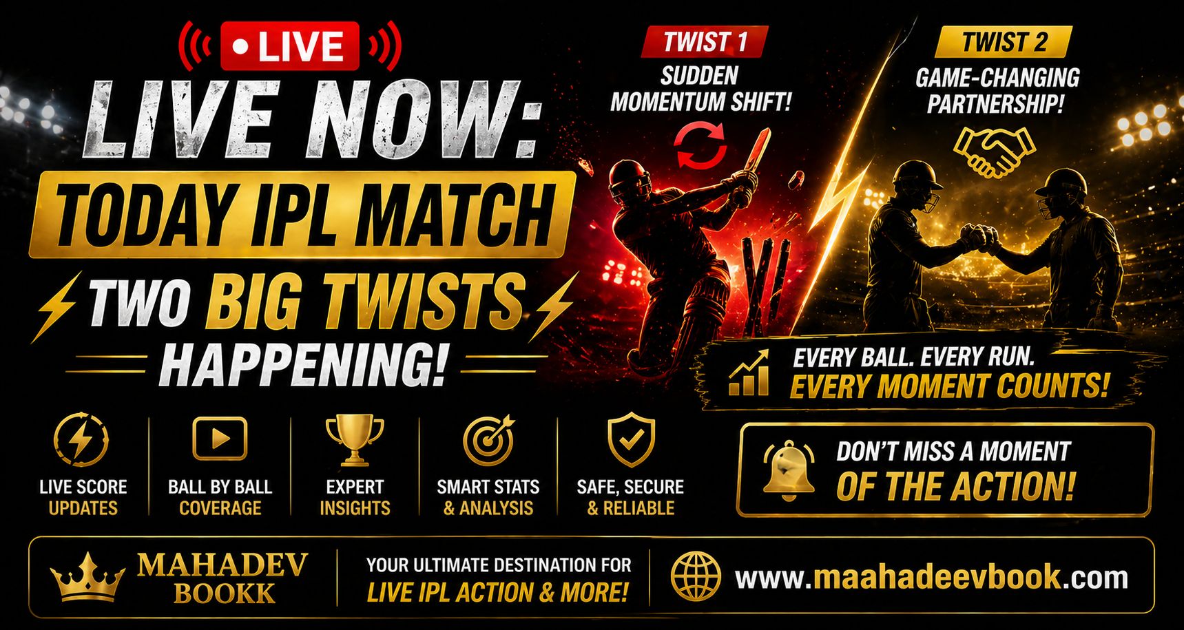 Read more about the article LIVE NOW: Today IPL Match – Two Big Twists Happening – Mahadev Book