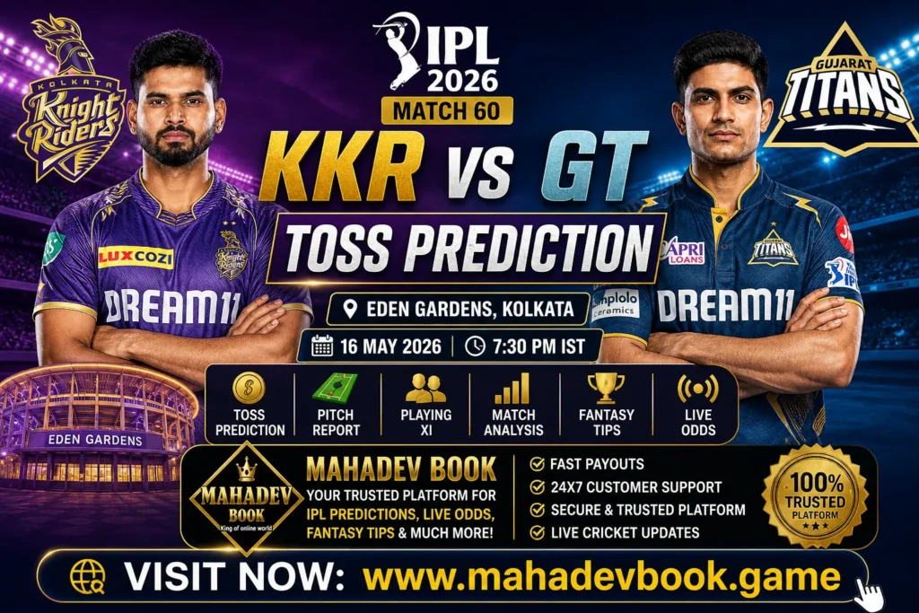 KKR vs GT Match Toss Prediction IPL 2026 Eden Gardens Pitch Report & Mahadev Book