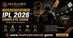 Mahadev Book: Verified Betting IDs for IPL 2026 – Complete Guide