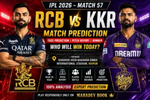 RCB vs KKR Match Prediction IPL 2026 Match 57 Toss Prediction, Pitch Report & Today Match Winner