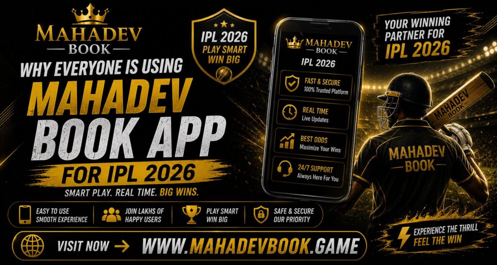 Why Everyone Is Using Mahadev Book App for IPL 2026