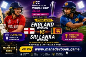 England Women vs Sri Lanka Women Prediction Mahadev Book