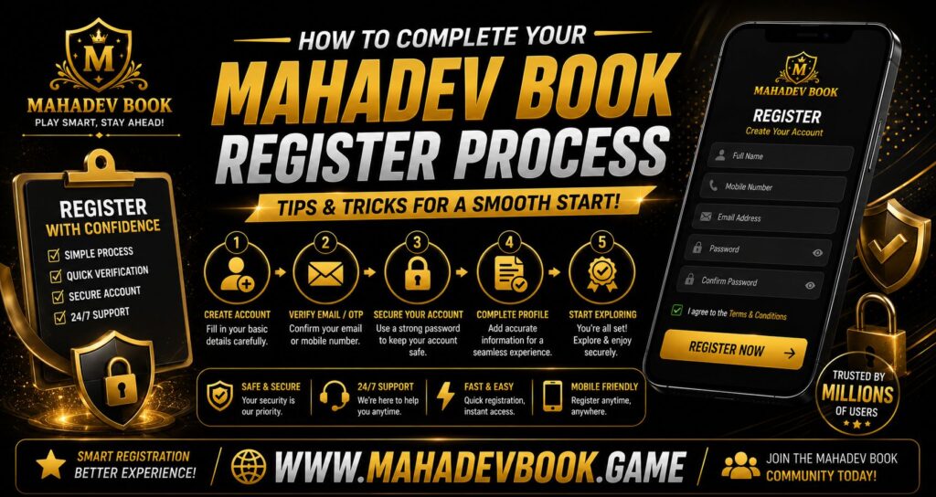 How to Complete Your Mahadev Book Register Process – Tips & Tricks