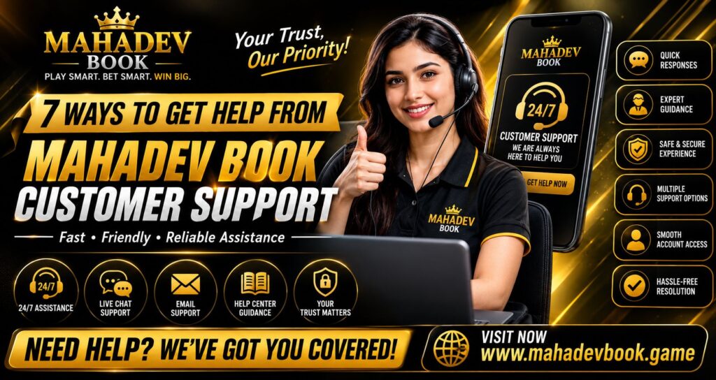 7 Ways to Get Help from Mahadev Book Customer Support