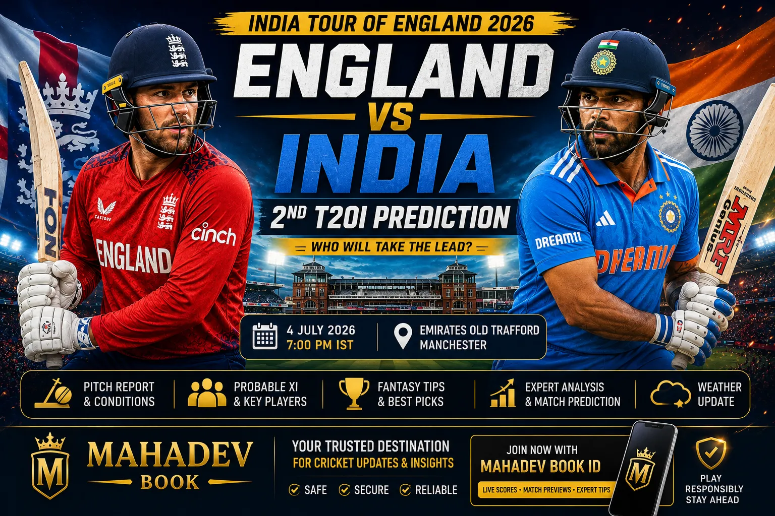 Read more about the article England vs India 2nd T20 Prediction: Pitch Report, Playing XI, Fantasy Tips & Match Preview | Mahadev Book