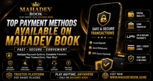 Top Payment Methods Available on Mahadev Book